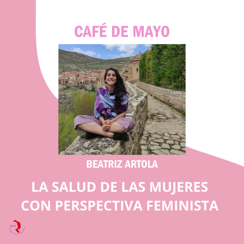 Café de mayo: La Salud de las Mujeres con Perspectiva Feminista